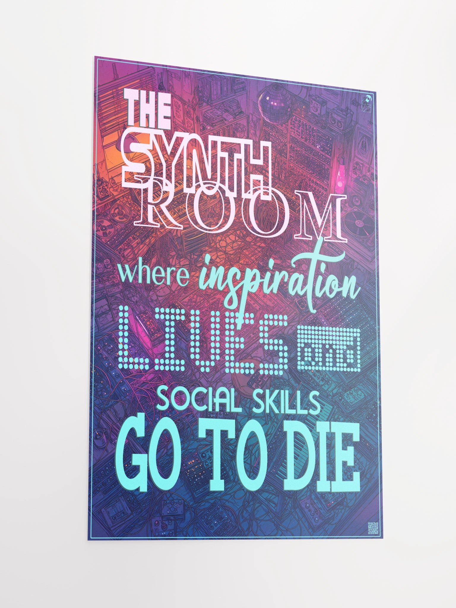 THE SYNTH ROOM - WHERE INSPIRATION LIVES AND SOCIAL SKILLS GO TO DIE, by Frank Fonik, Techno EDM Matte Paper Poster product image (2)