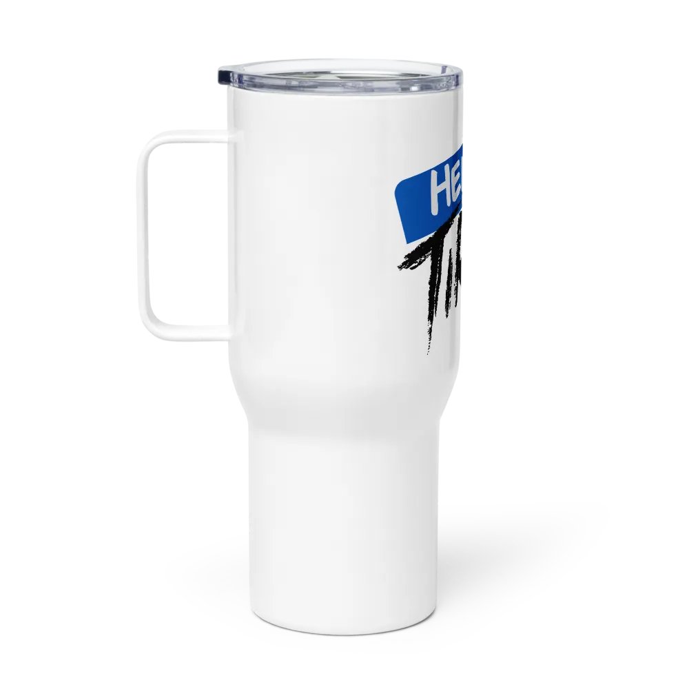 Hello My Name is Tired Travel Mug w/ Handle product image (3)