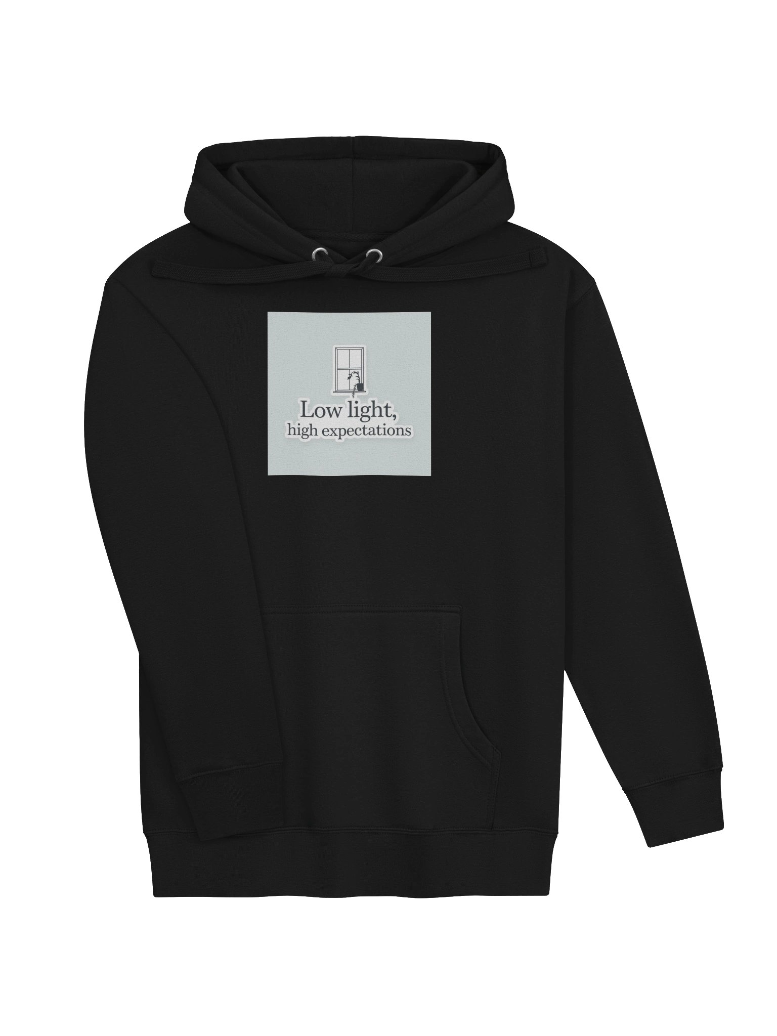 Low Light, High Expectations — Hoodie product image (17)