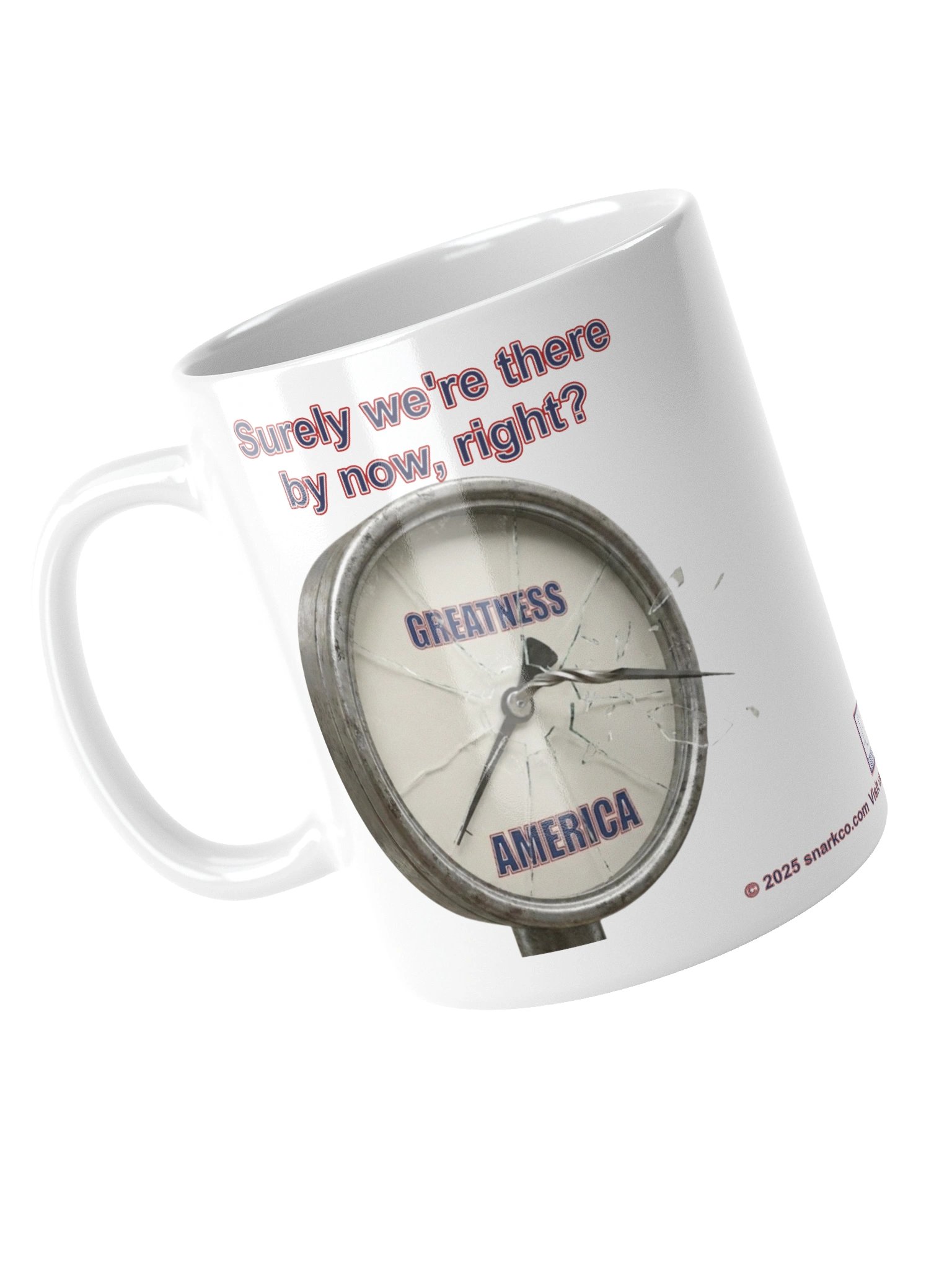 Funny mug with Greatness Gauge says "Surely we're there by now, right?" product image (4)