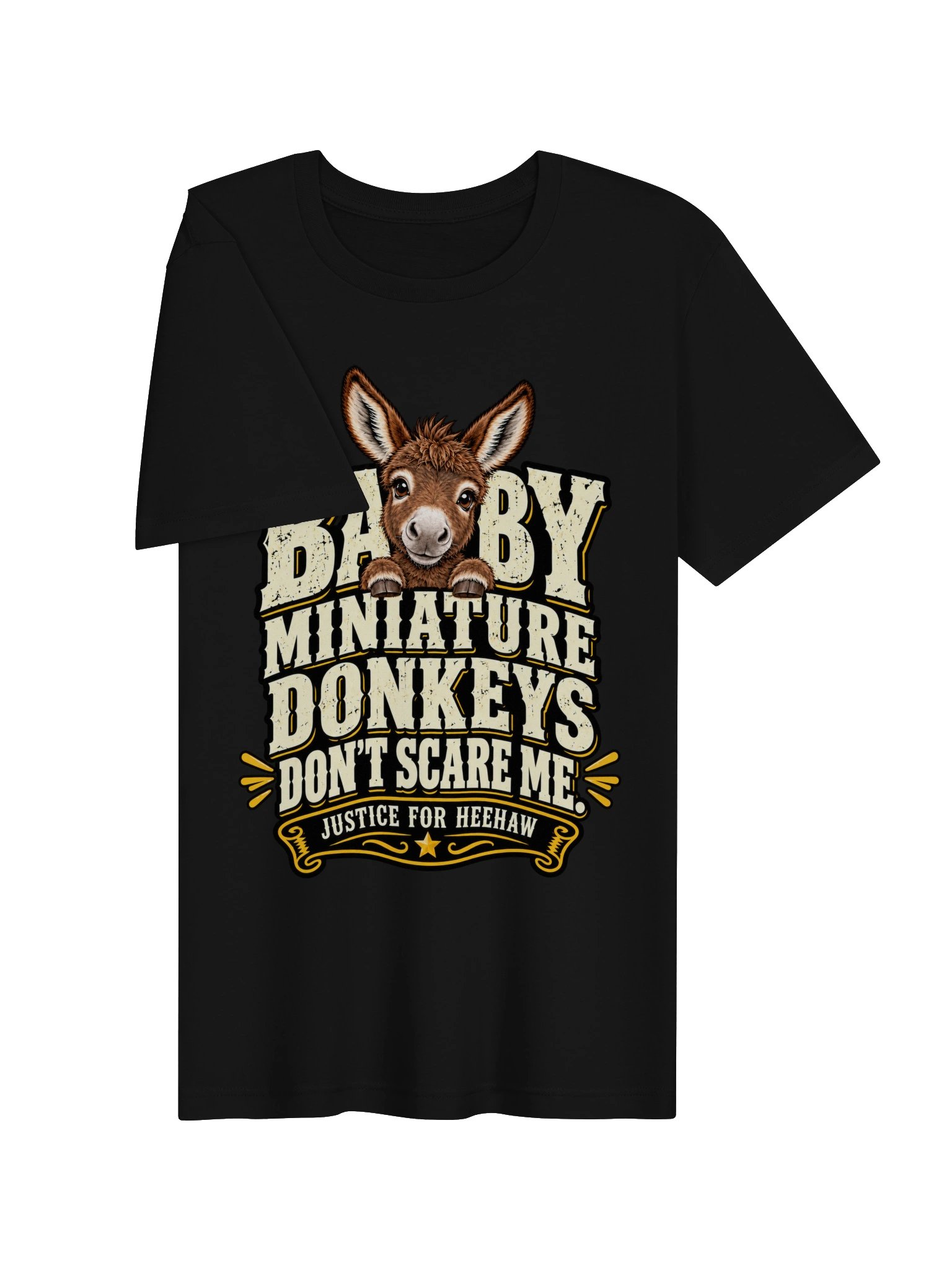Baby Miniature Donkeys Don't Scare Me Unisex T Shirt product image (3)