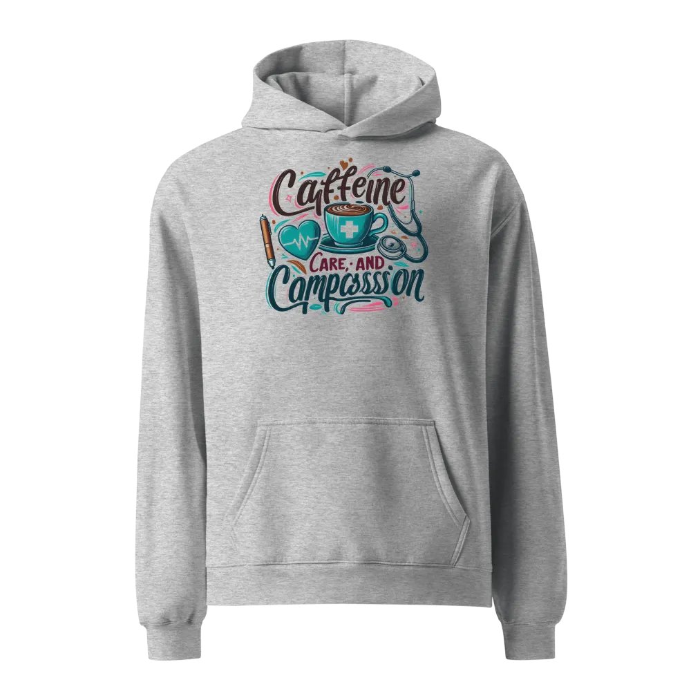 Caffeine, care, and compassion hoodie product image (1)