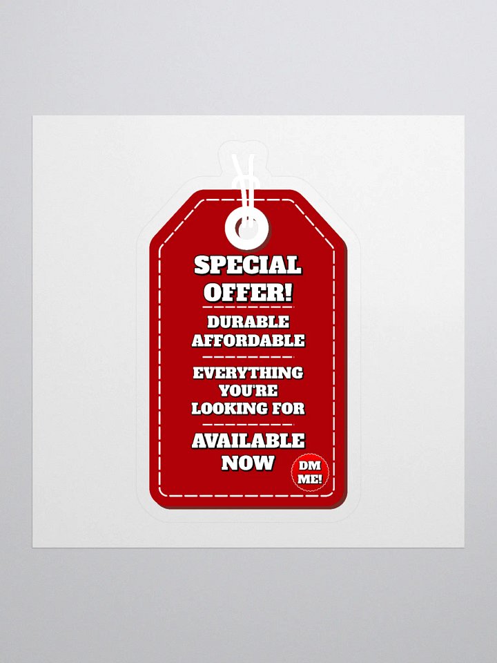 Special Offer! Durable, Affordable, DM ME! Sticker product image (1)