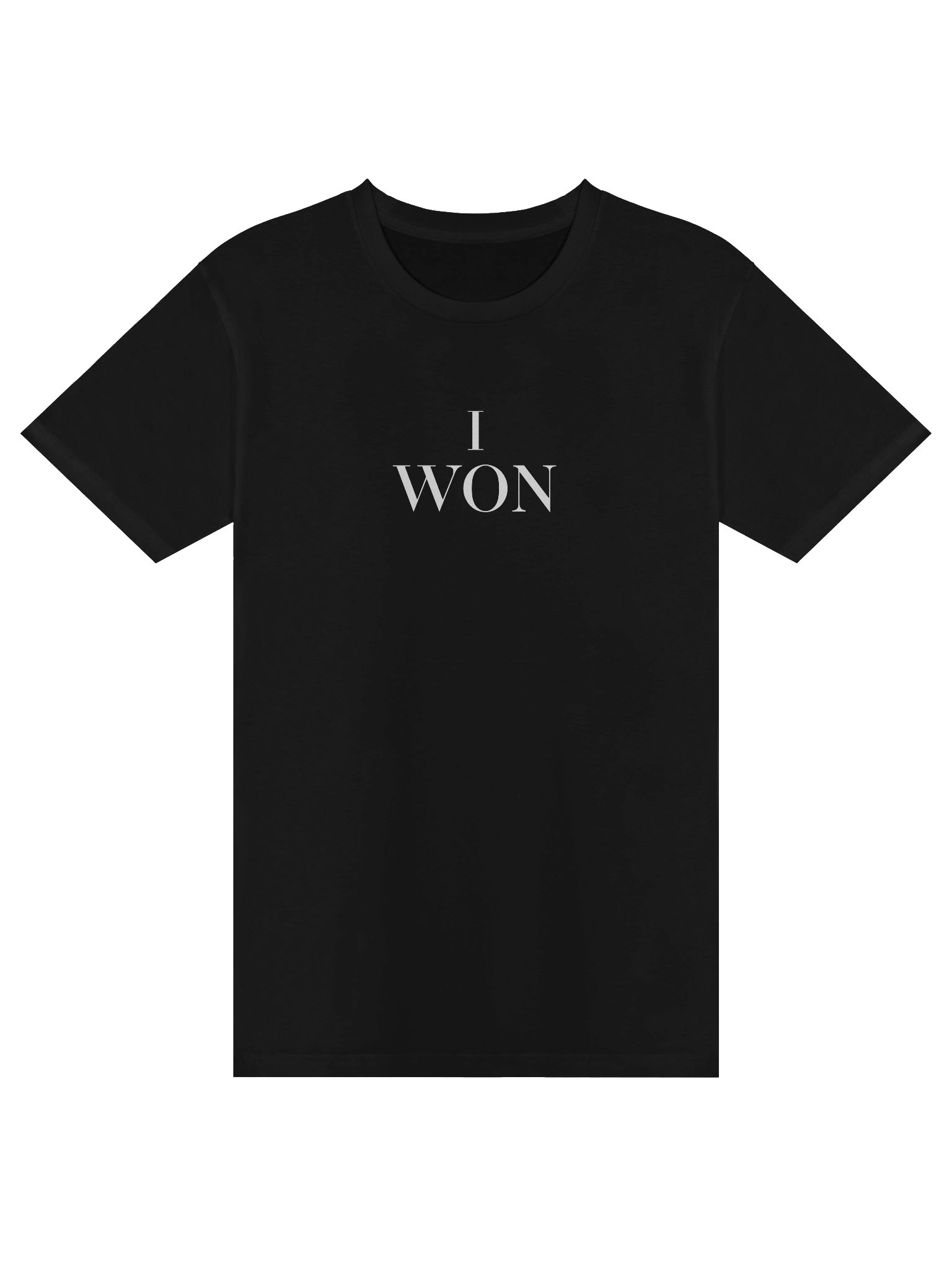 I Won T-shirt product image (1)