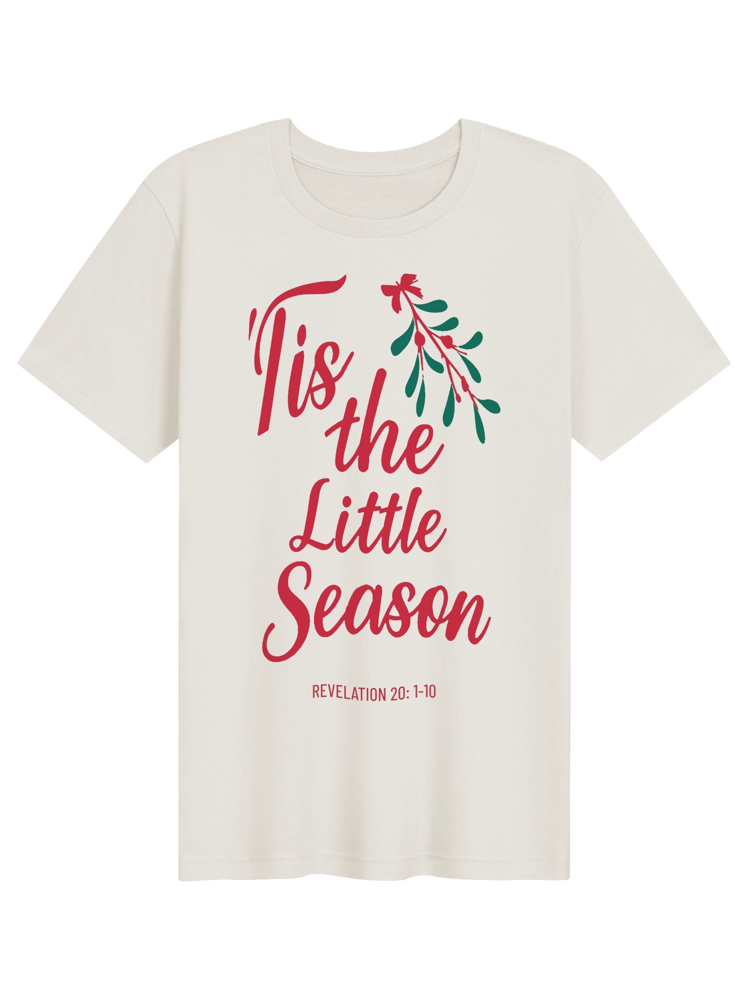 ’Tis the Little Season Mistletoe Christmas T-Shirt product image (1)