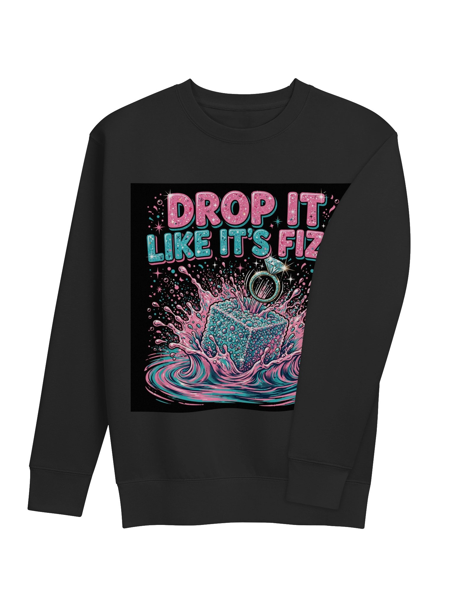 Drop It Like It's Fizz Sweatshirt product image (4)