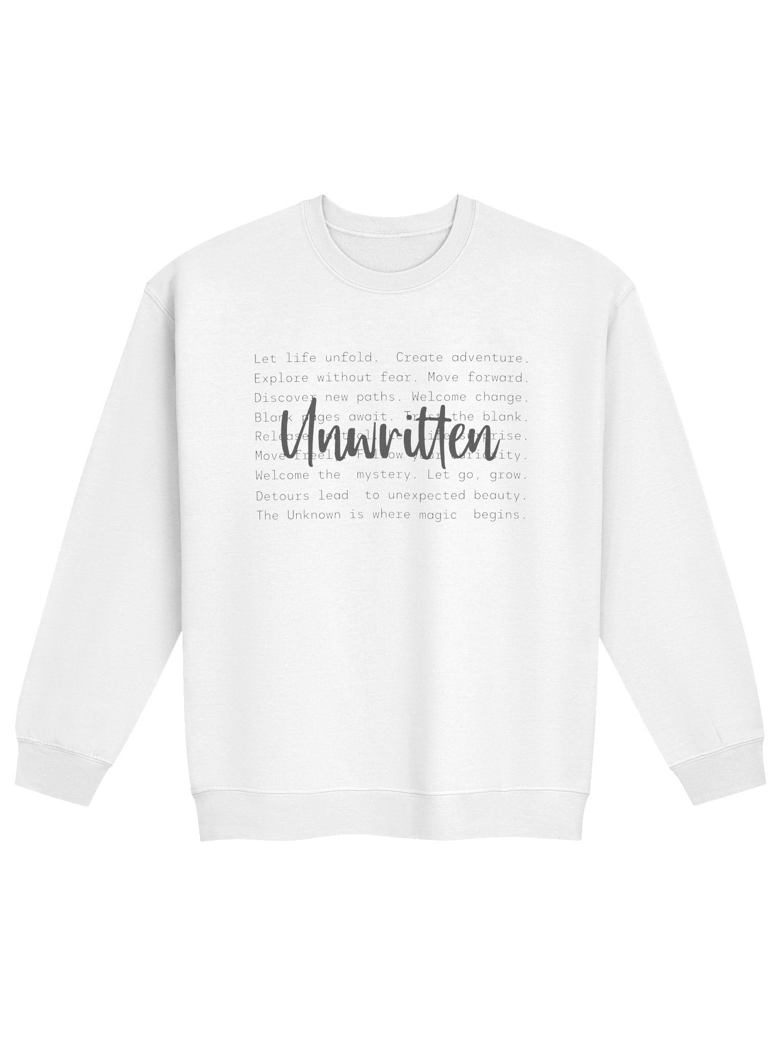 Unwritten – Letting Go of Control and Welcoming Change Mental Health Awareness Sweatshirt product image (33)