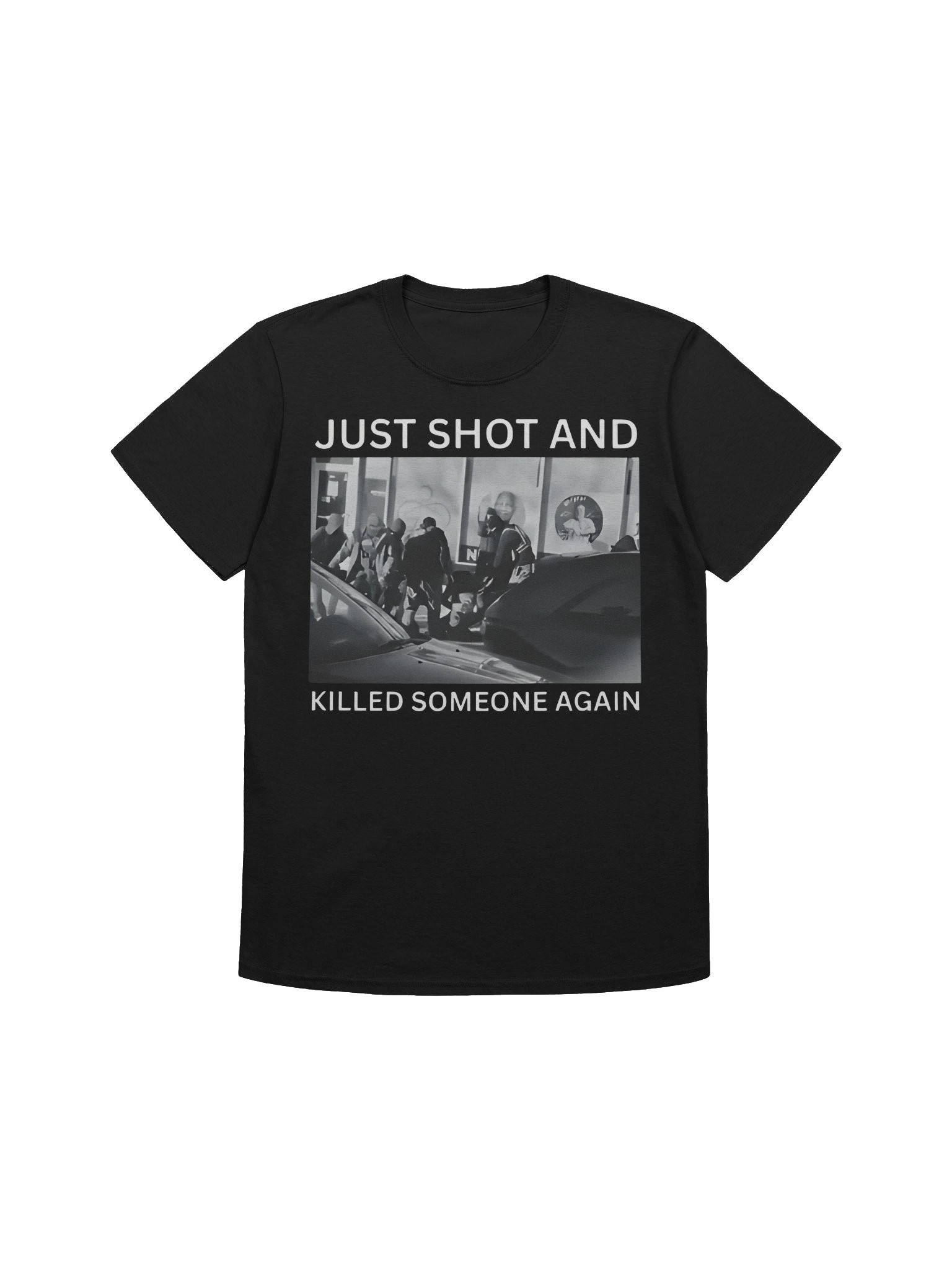 ICE Just Shot And Killed Someone Again Shirt product image (1)
