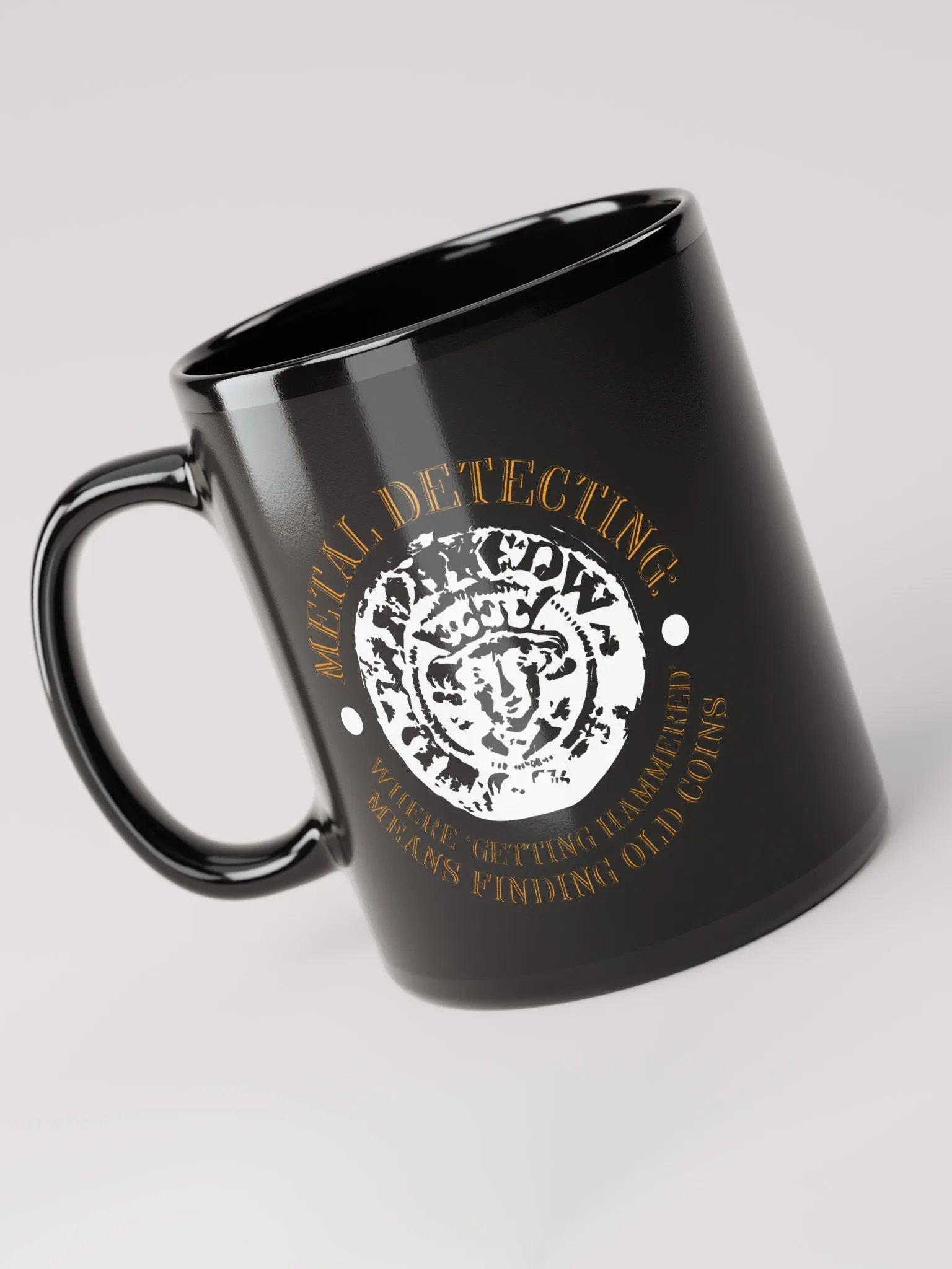 Metal Detecting: Where "Getting Hammered" Means Finding Old Coins Mug product image (3)