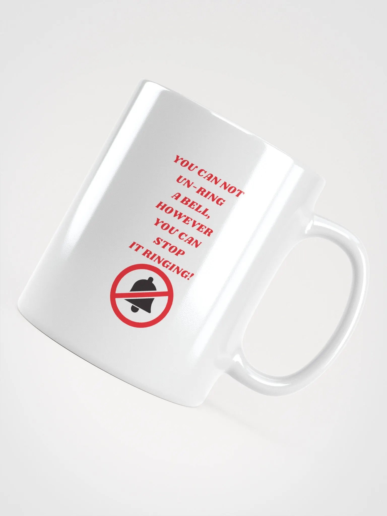 YOU CAN NOT UN-RING A BELL product image (11)