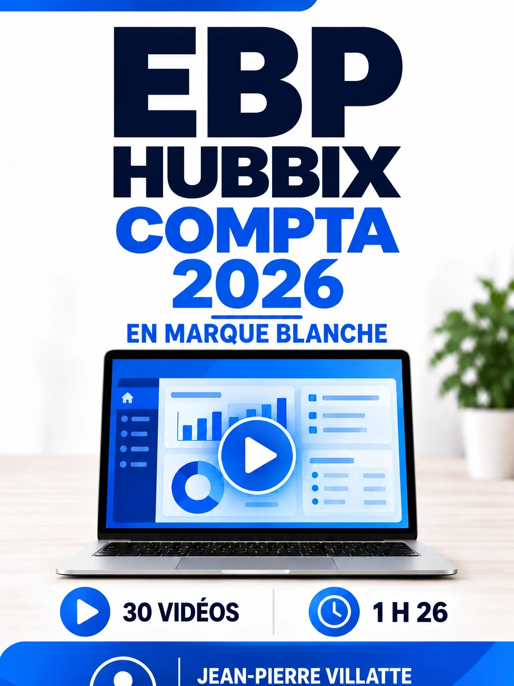 Formation vidéo EBP HUBBIX Compta 2026 en marque blanche product image (1)