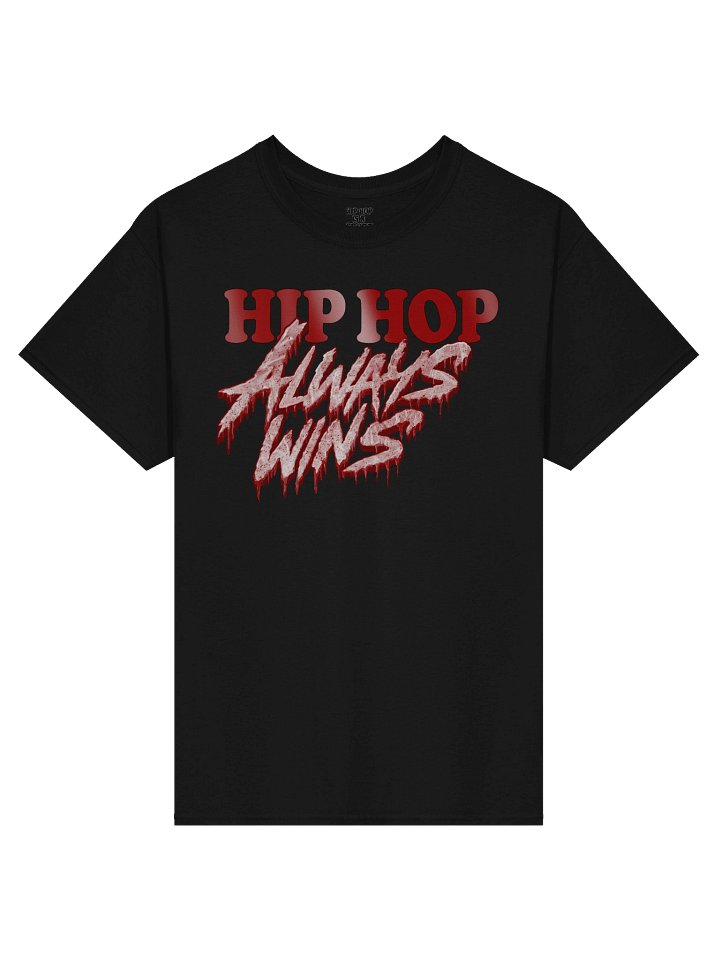 Hip Hop Always Wins (Red) product image (1)