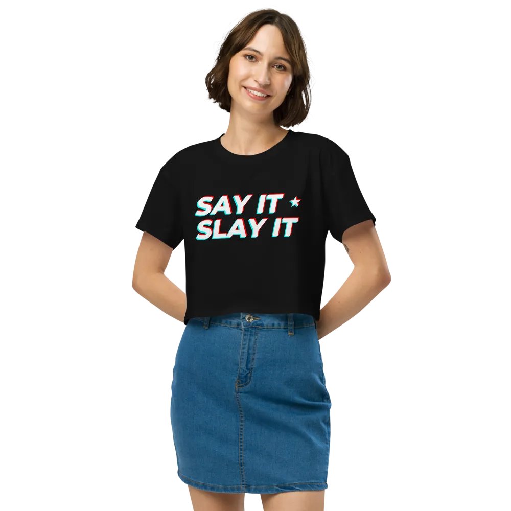 SAY IT SLAY IT Crop Top product image (4)