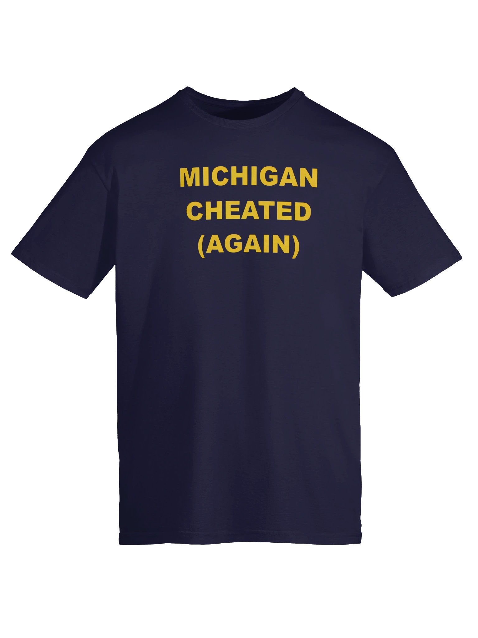 Michigan Cheated Again Shirt product image (2)