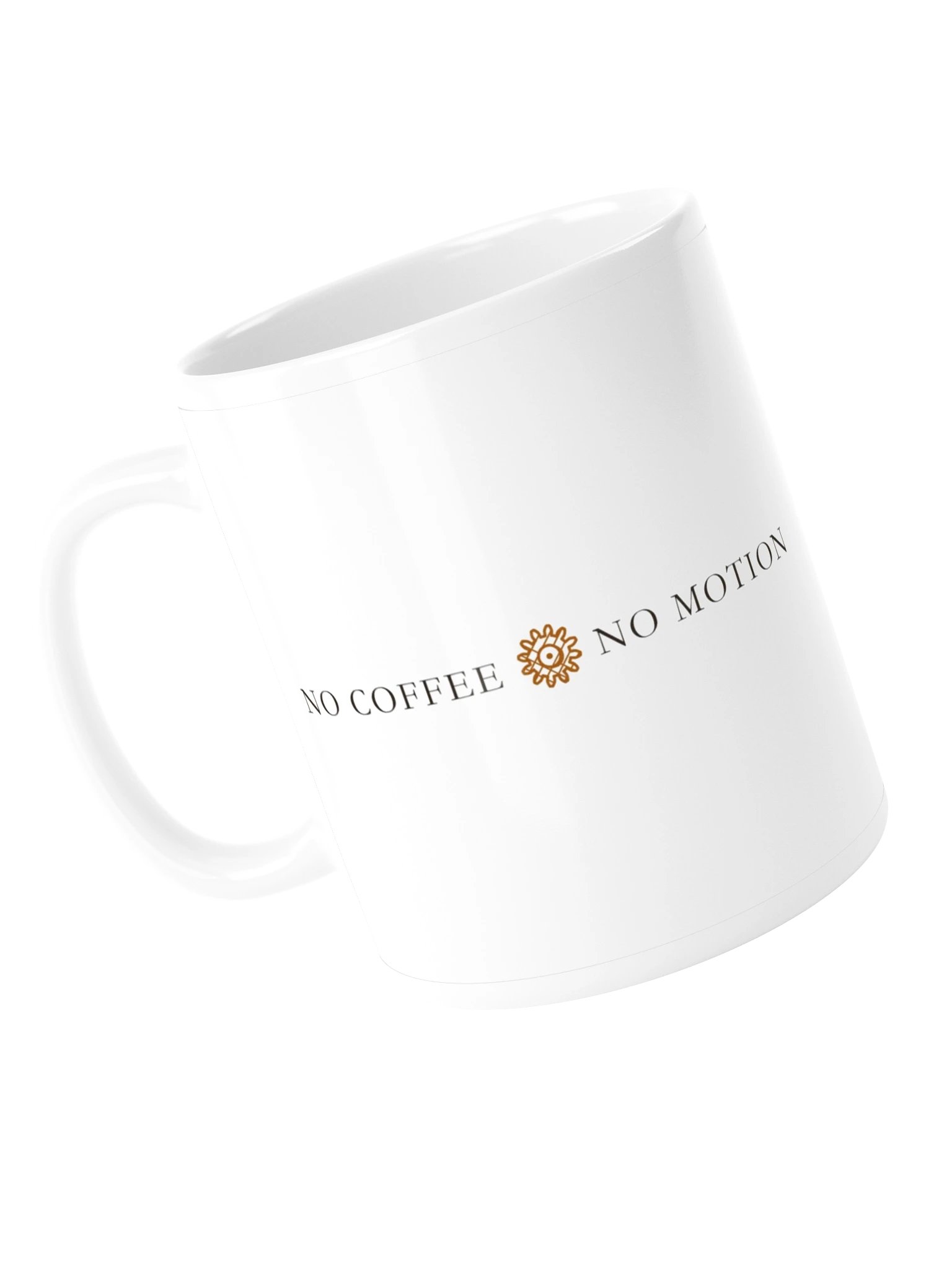 No coffee, no motion mug, 11 oz · MOTION product image (5)