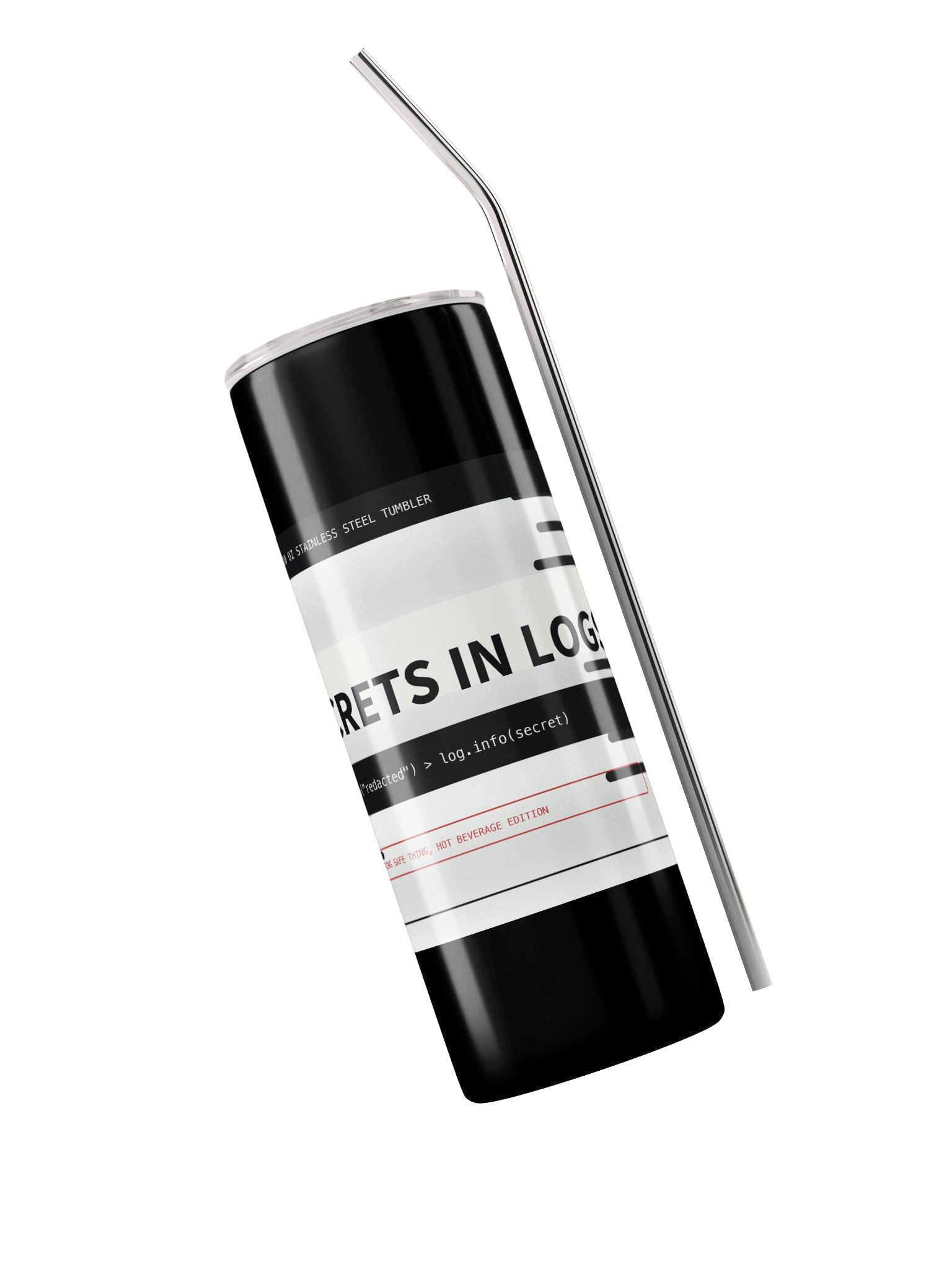No Secrets In Logs 20oz Tumbler product image (3)