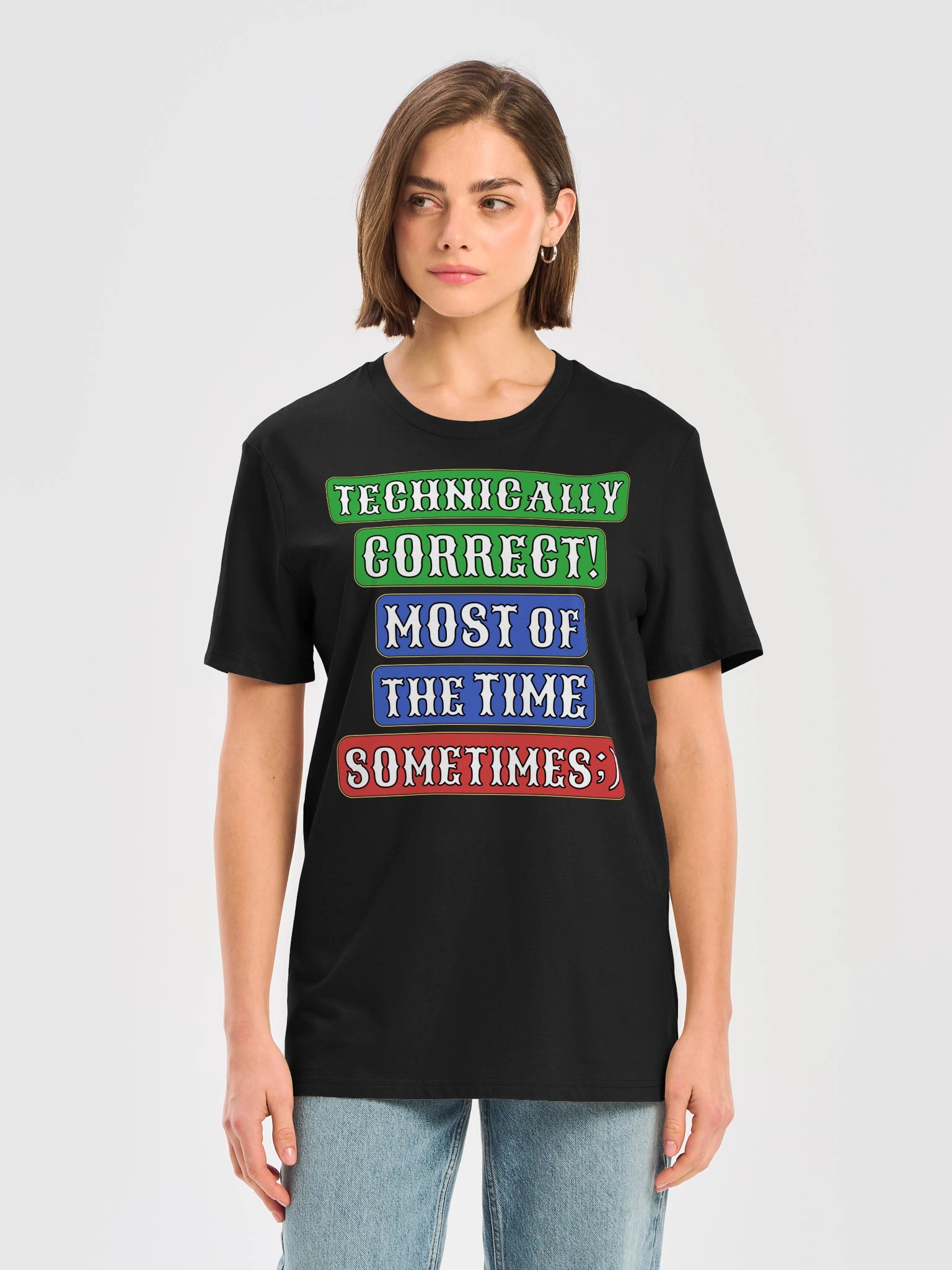 Technically Correct Sometimes Humour Unisex Organic Cotton Graphic T-shirt product image (2)