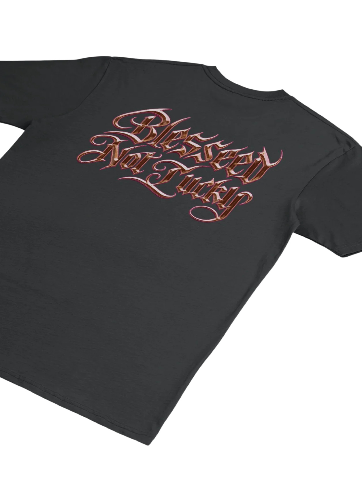BLESSES, NOT LUKCY T-shirt product image (4)