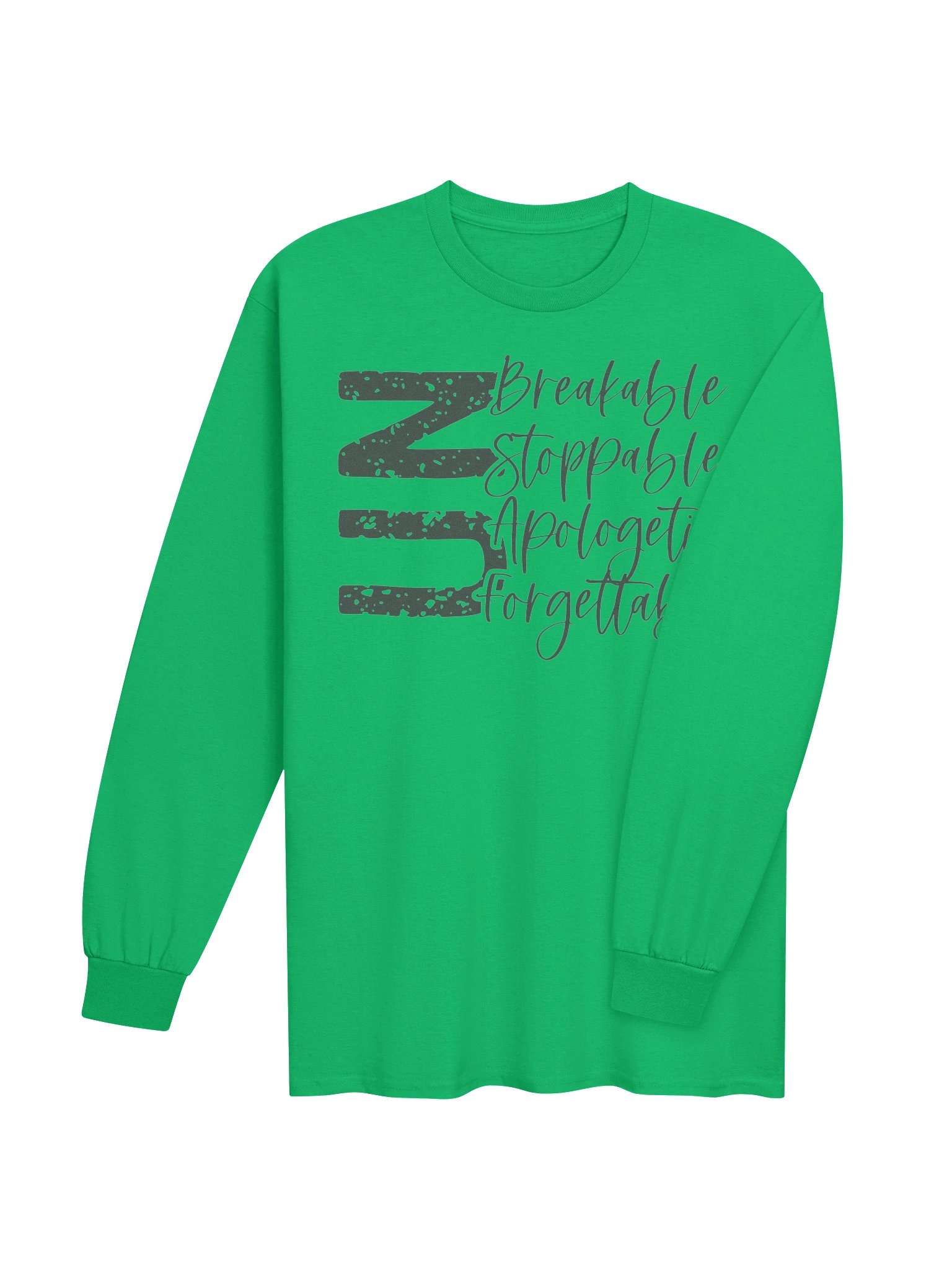 The Unbreakable. Unstoppable. Unapologetic. Unforgettable. Sweatshirt product image (21)