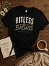 Bitless &amp; Badass Unisex Tee - Series I