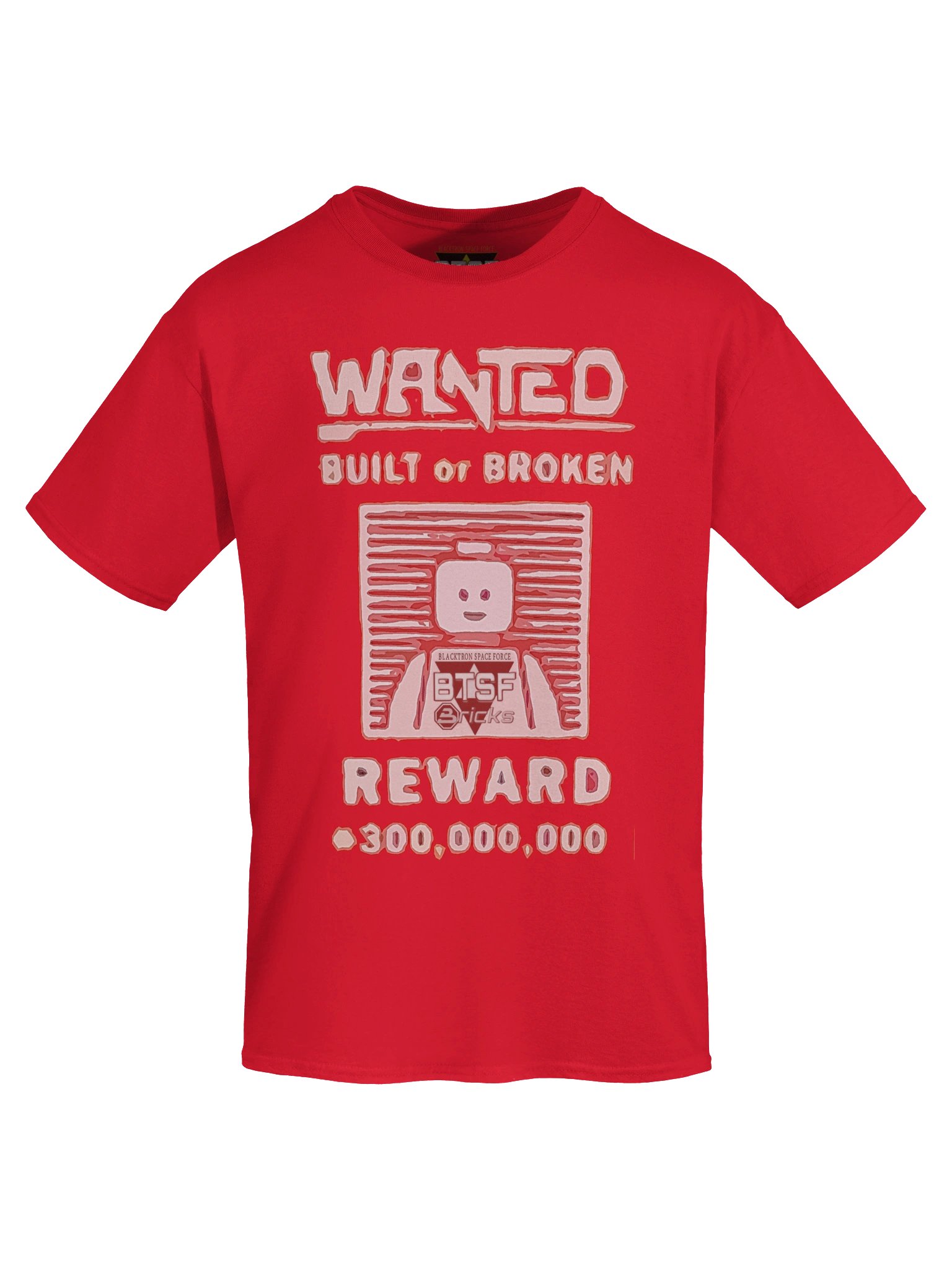 Wanted Build or Broken T-Shirt product image (7)