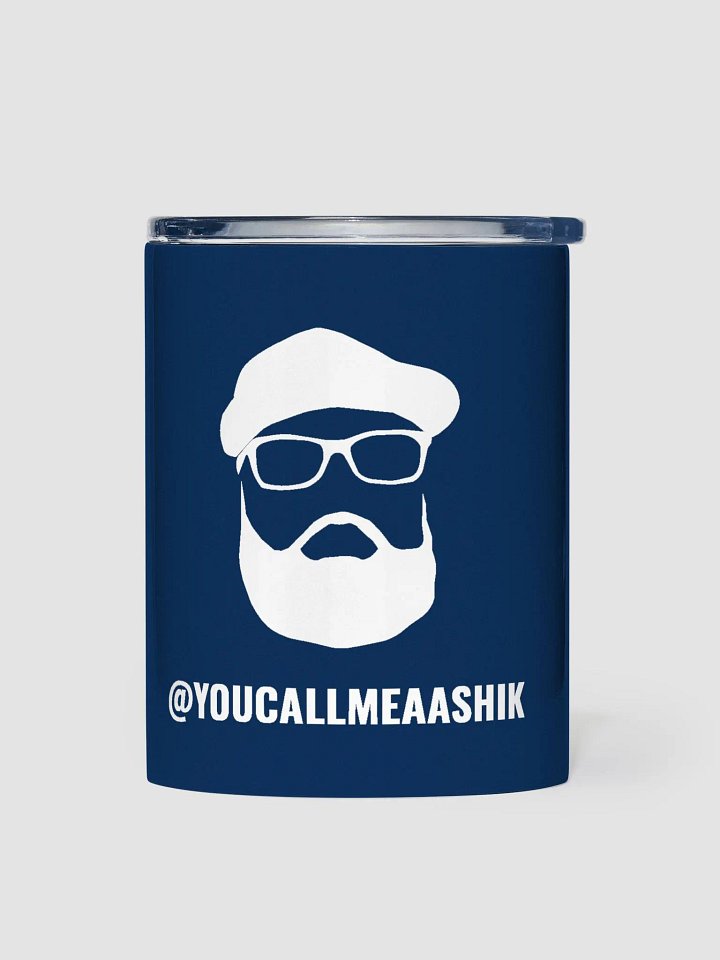 Youcallmeaashik True Blue Edition 10oz Tumbler product image (1)