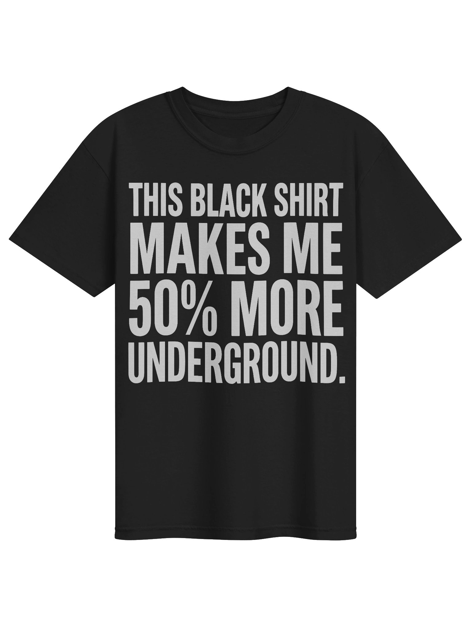 50% more underground Double Sided product image (1)