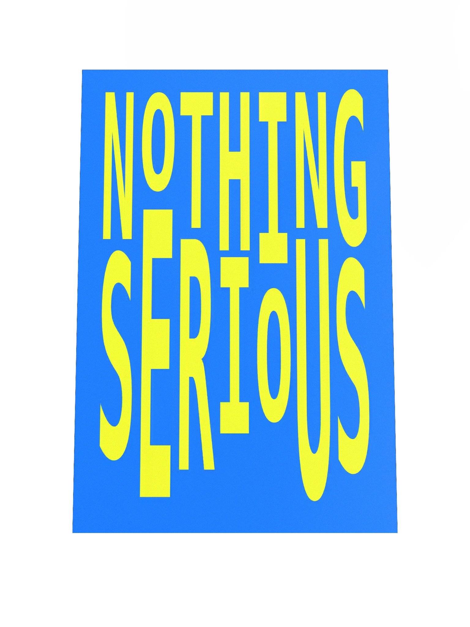 NOTHING SERIOUS. product image (2)