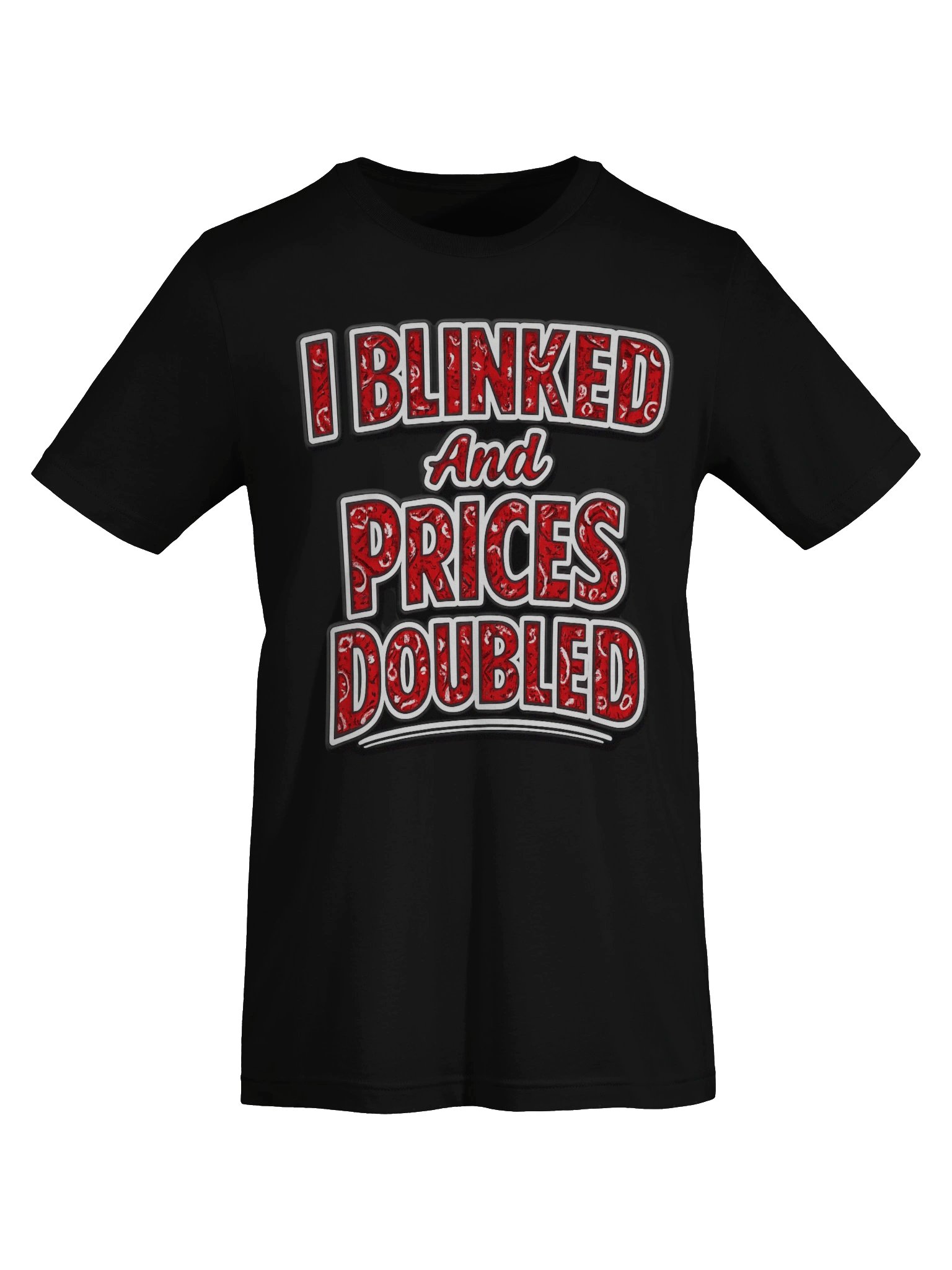 I Blinked And Prices Double product image (20)