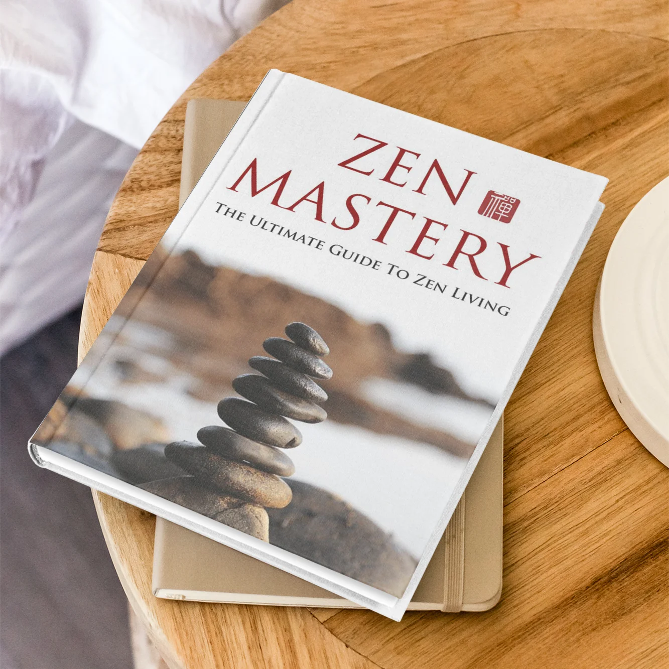 Zen Mastery - The Ultimate Guide To Zen Living eBook product image (1)