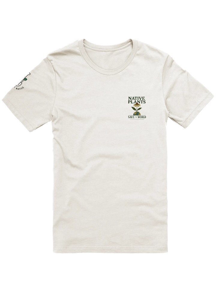 Native Plants Save The World Tee product image (7)