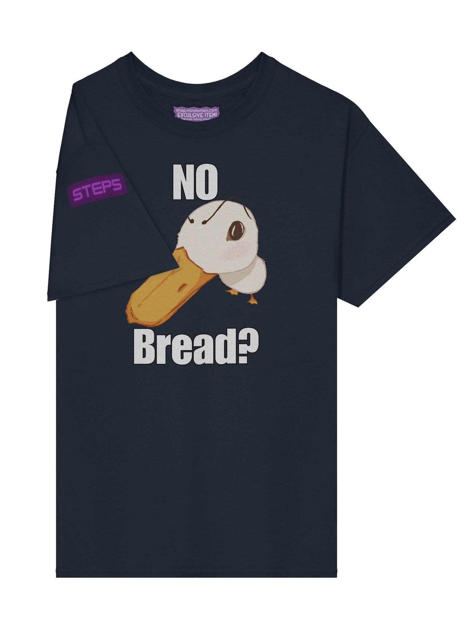 Steps "No Bread?" T-Shirt product image (27)