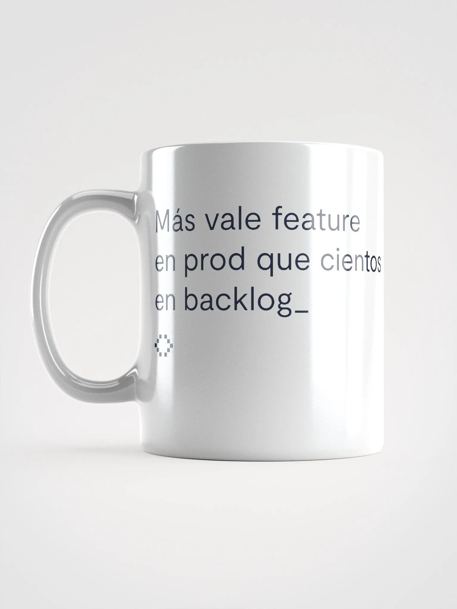 Taza "Más vale feature en prod que cientos en backlog" product image (3)