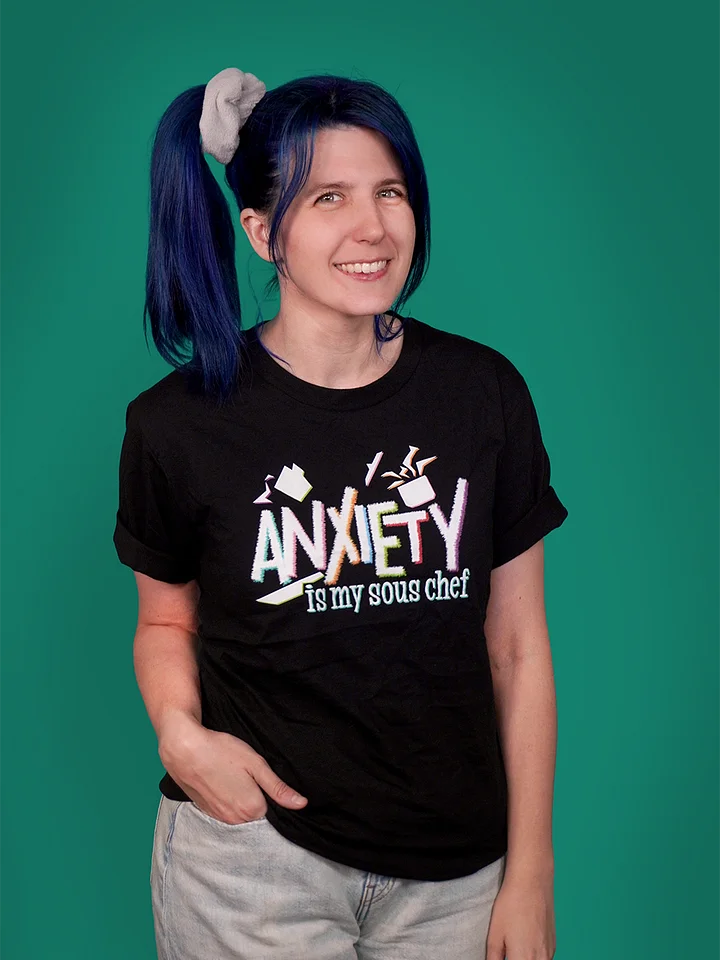 Anxiety is my Sous Chef product image (1)