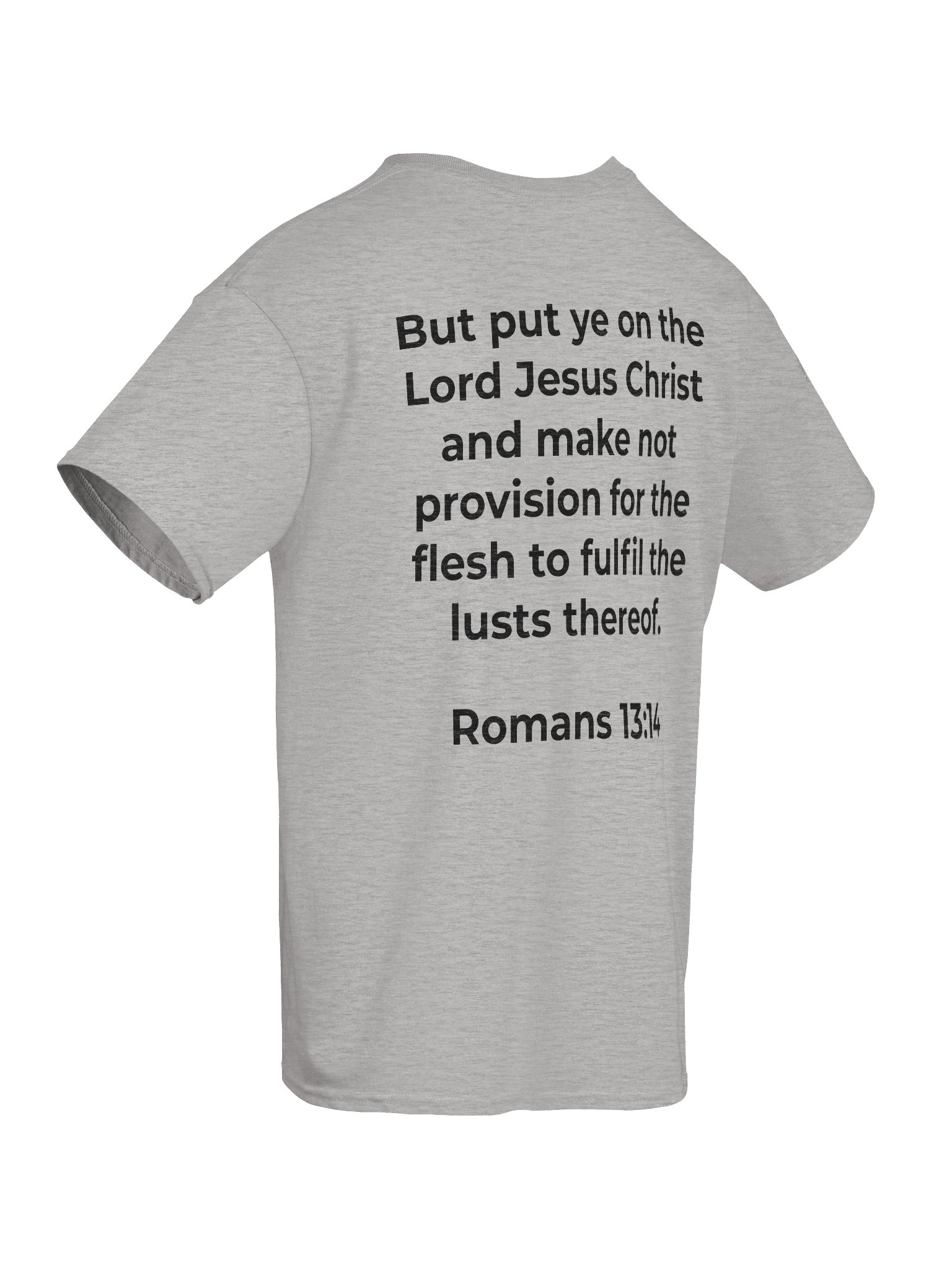 Romans 13:14 "Put on Christ" Scripture Tee product image (8)