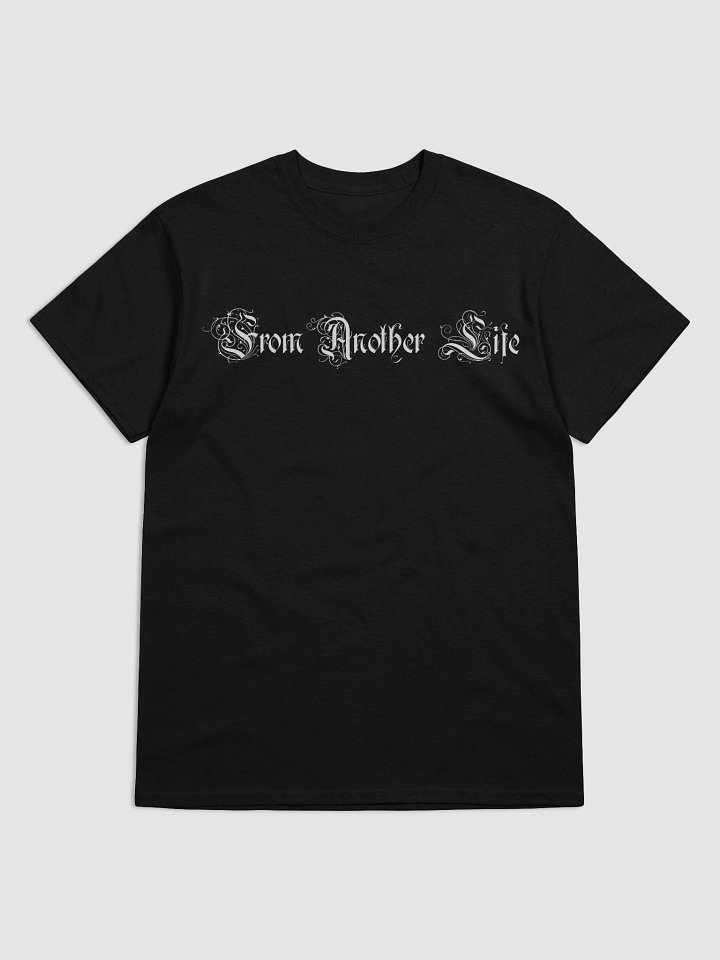 From Another Life Tee product image (1)