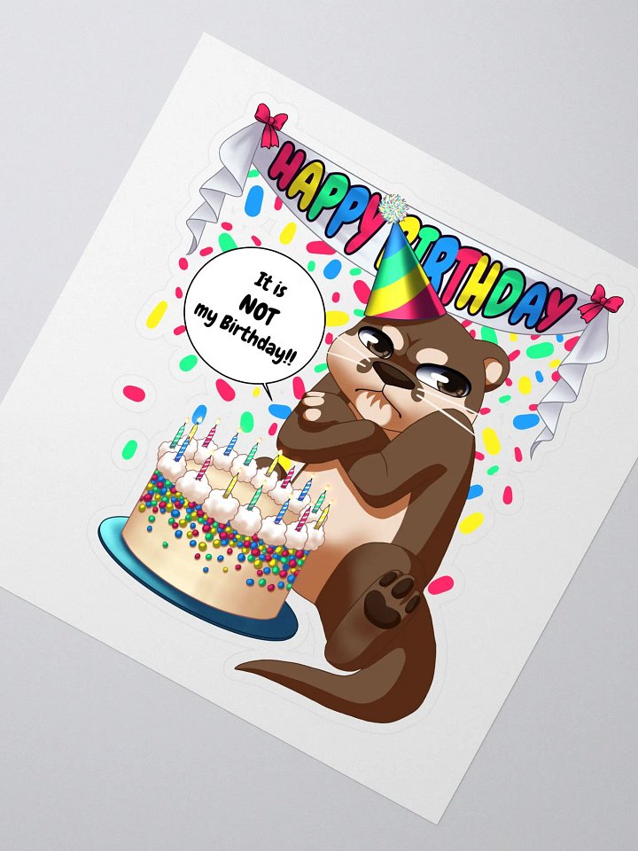 Not My Birthday Sticker product image (2)