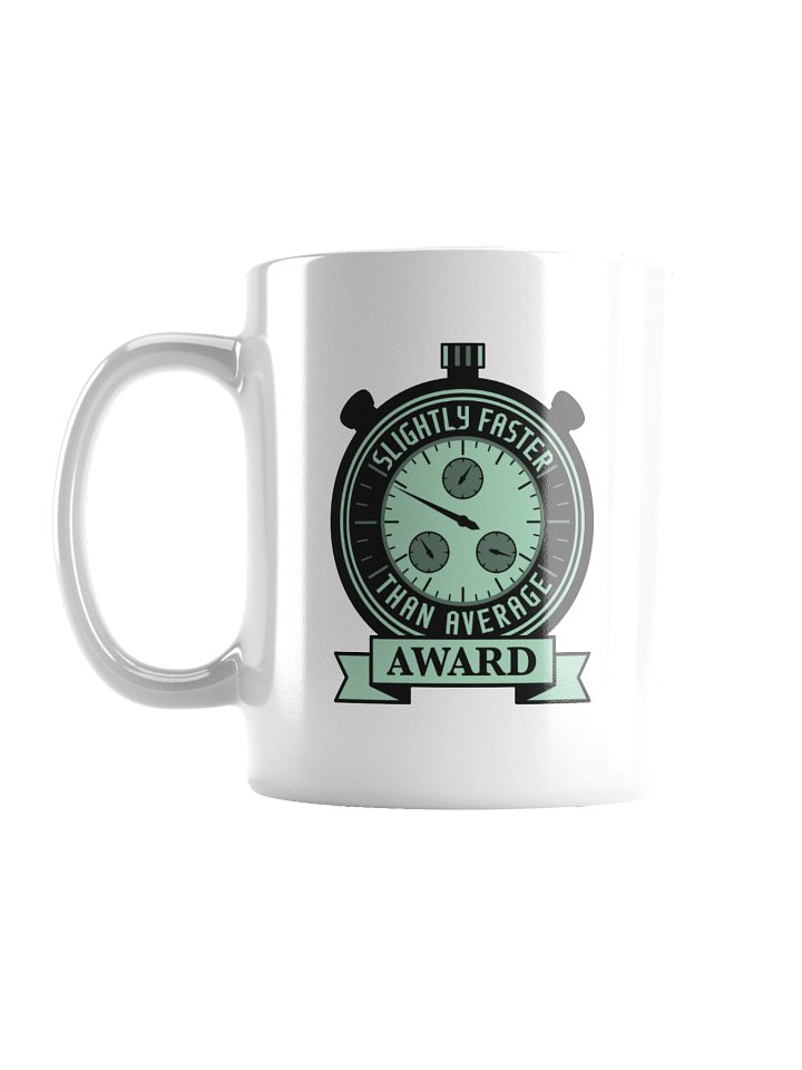 Slightly Faster Award Mug product image (2)
