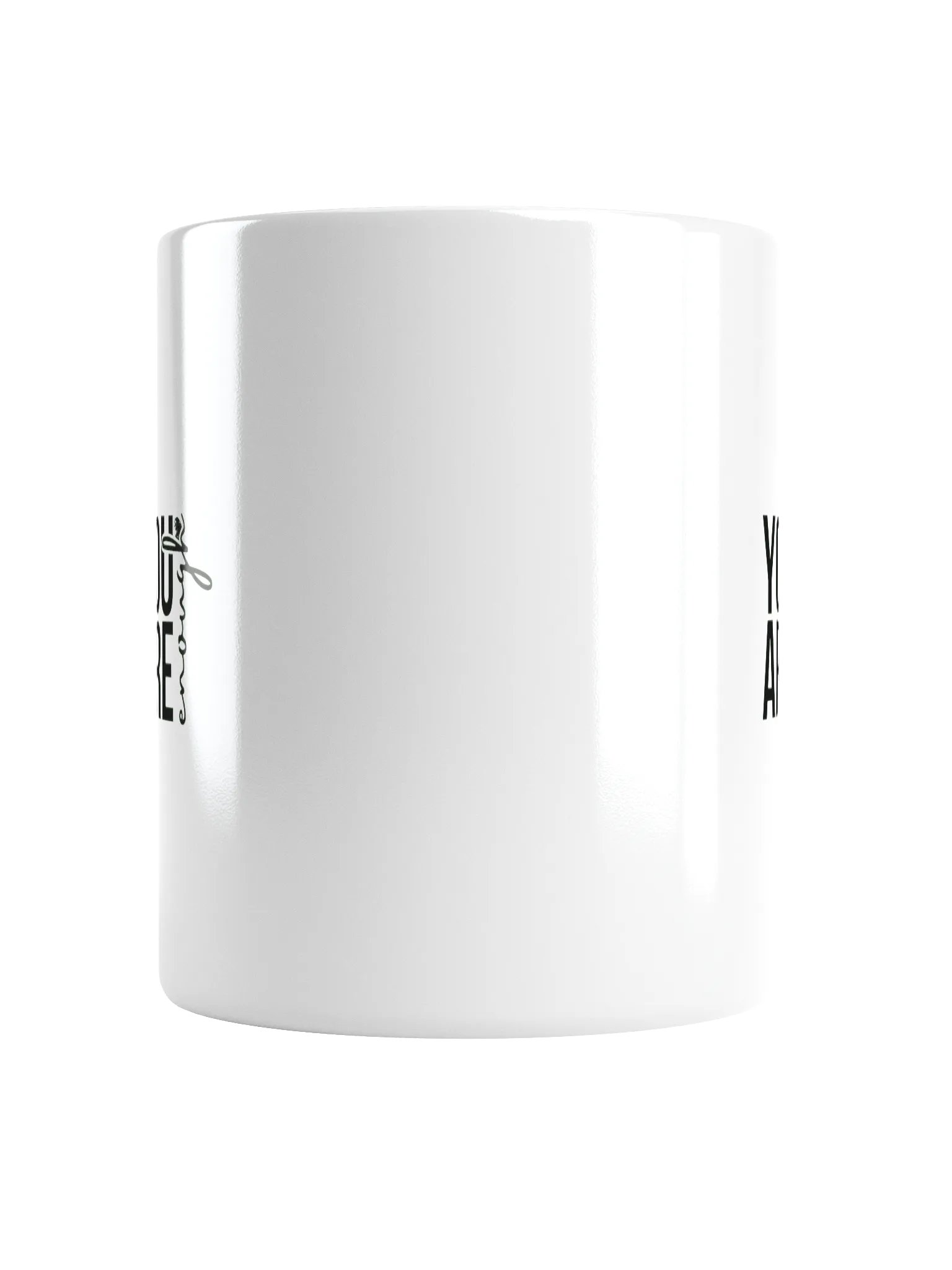You Are Enough Mug product image (2)