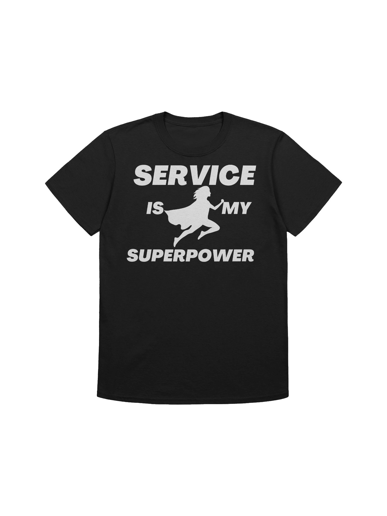 Service Is My Superpower T-Shirt (Female) product image (1)
