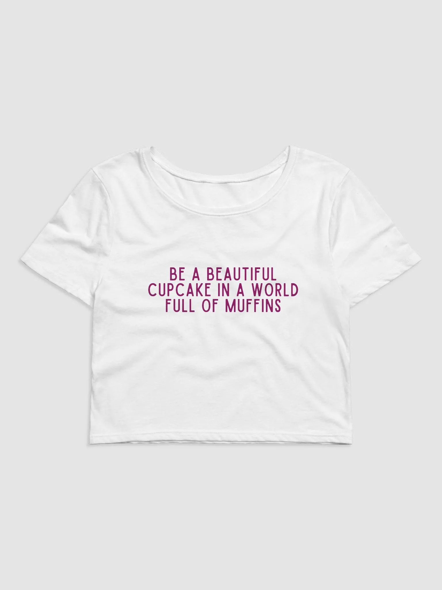 Be A Beautiful Cupcake Crop Tee product image (8)