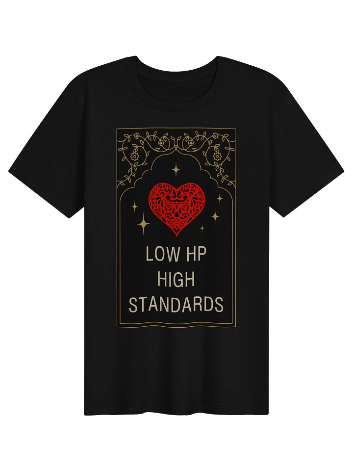 Low HP High Standards Shirt | Chronic Illness Gamer & Spoonie Tee product image (1)