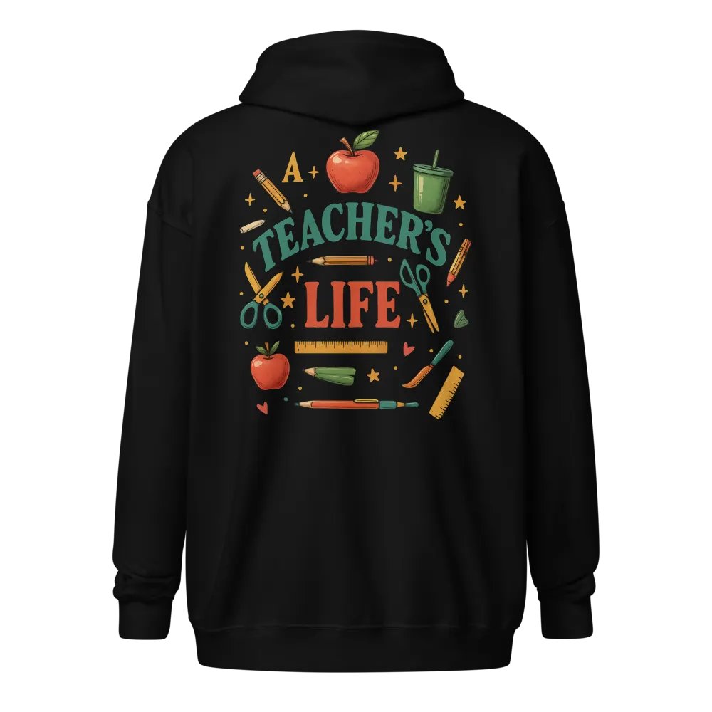 A Teacher’s Life Zip Hoodie – Vintage Educator Hoodie with School Supplies product image (1)