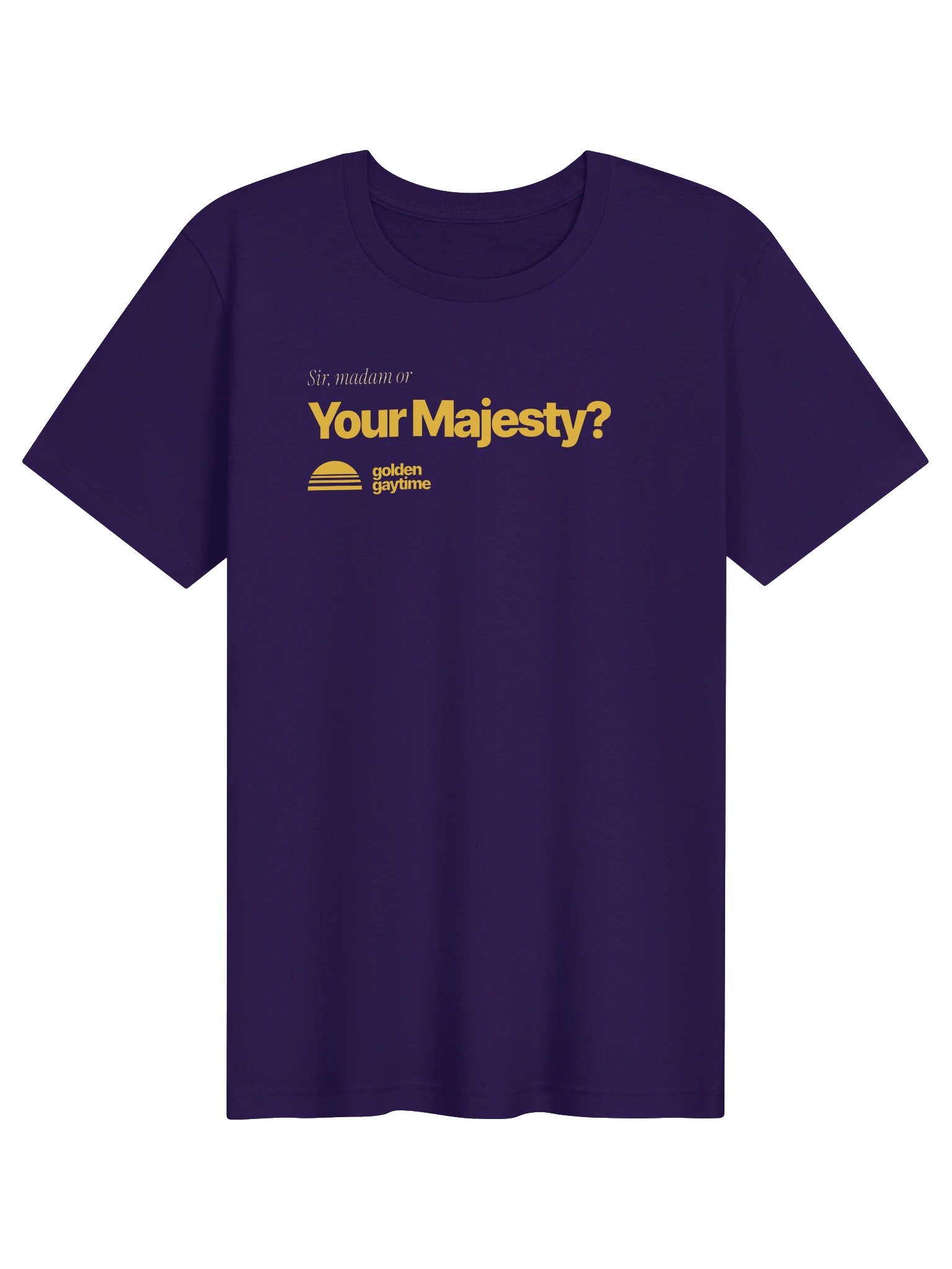 Your Majesty Tee product image (1)