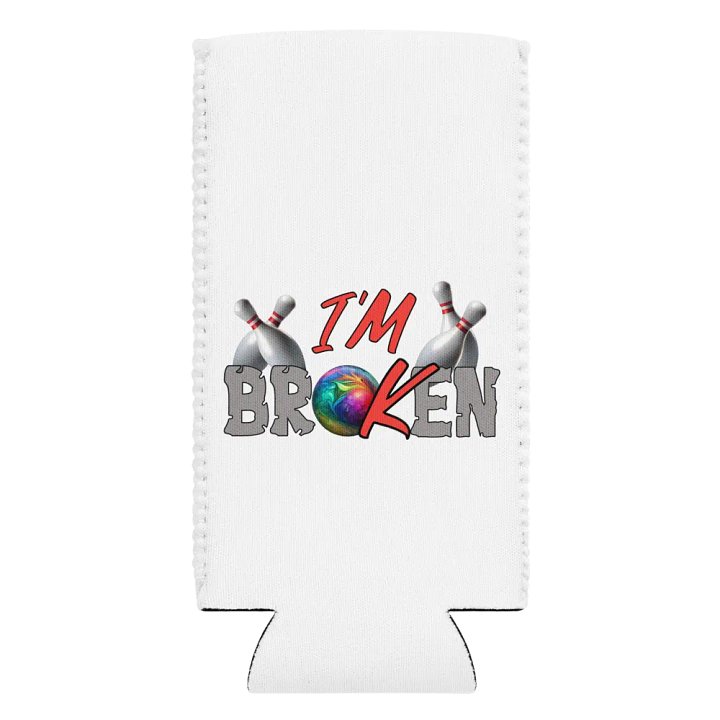Im Broken Im Ok Bowling Strike 'Em Down Can Cooler product image (2)