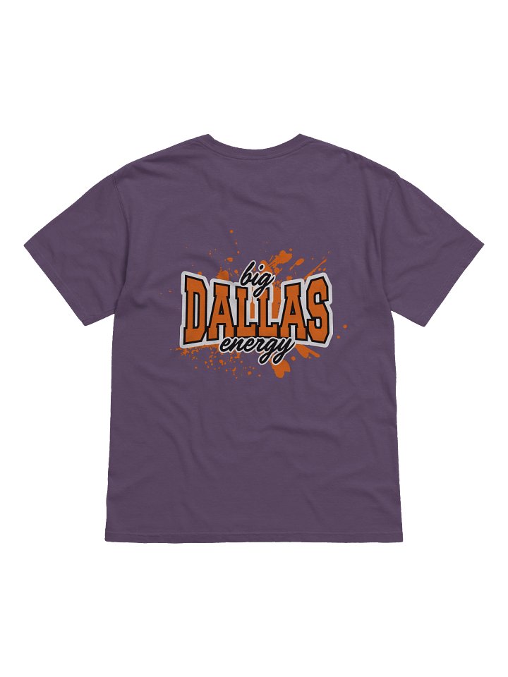 Big Dallas Energy Splash Comfort Colors Back Logo Tee product image (2)