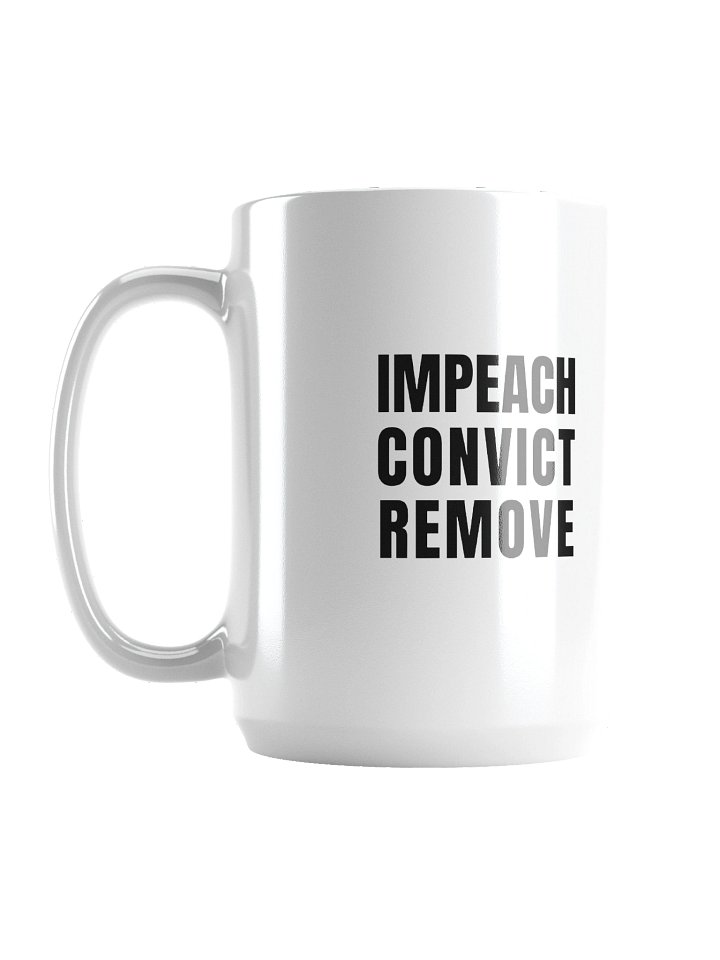 Impeach Convict Remove Mug product image (1)