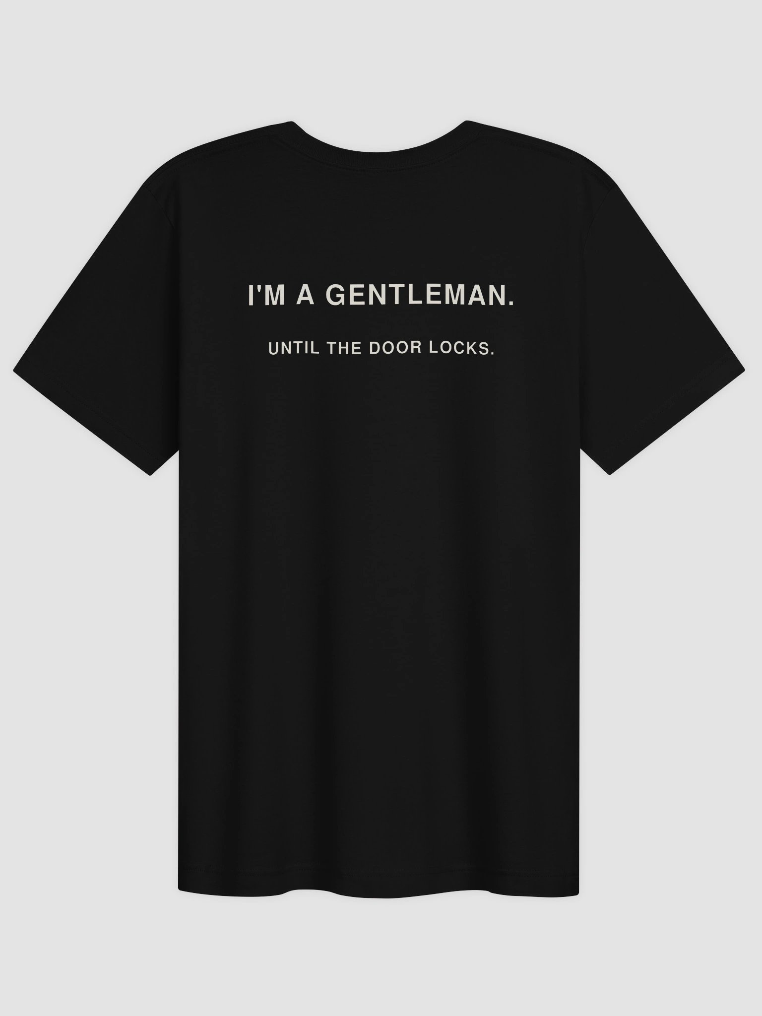 I'm a Gentleman T-Shirt product image (2)