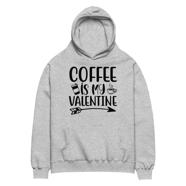 Coffee is My Valentine. product image (2)