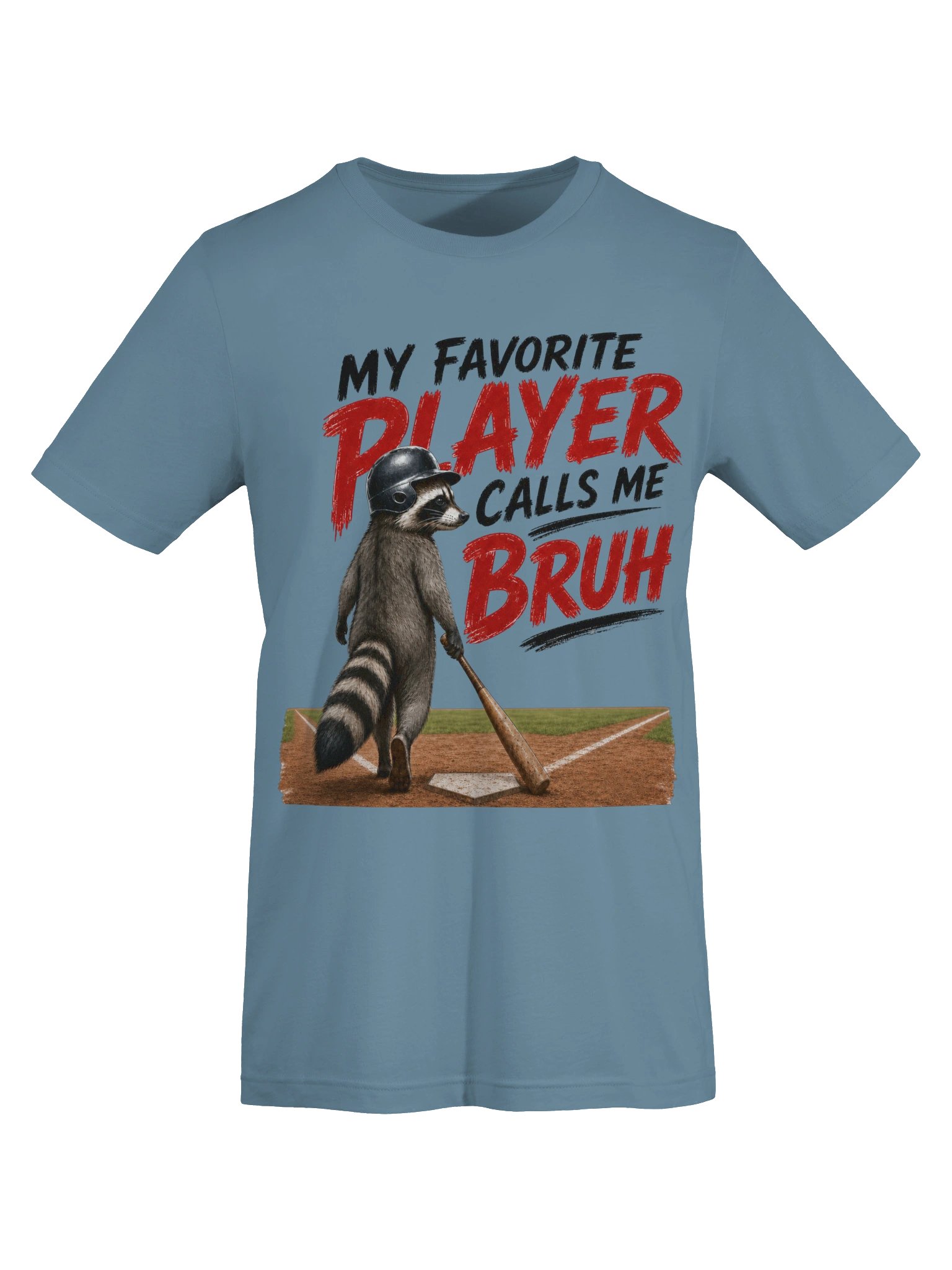 My Favorite Player Calls Me BRUH - Baseball product image (7)
